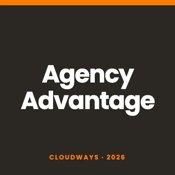Agency Advantage, Cloudways