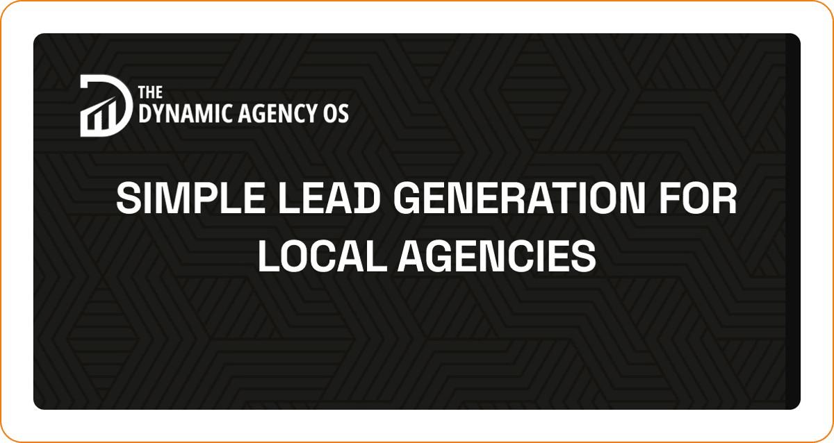 Simple Lead Generation for Local Agencies